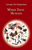 Wiser Than Humans